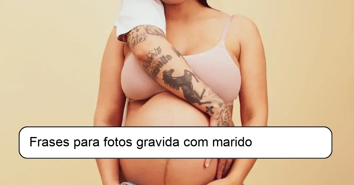 Frases para fotos gravida com marido