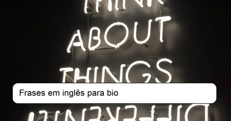 Frases em inglês para bio