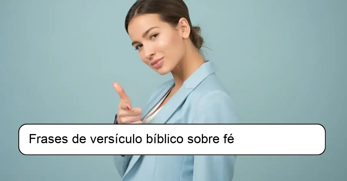 Frases de versículo bíblico sobre fé