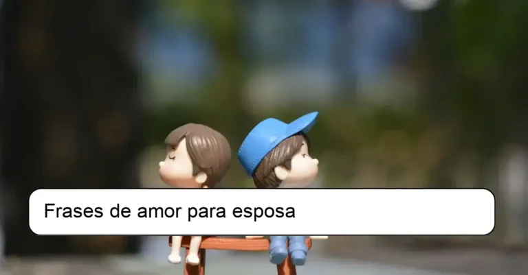 Frases de amor para esposa