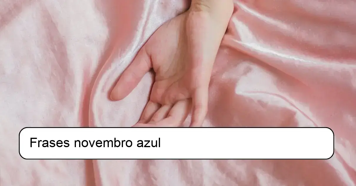 Frases novembro azul