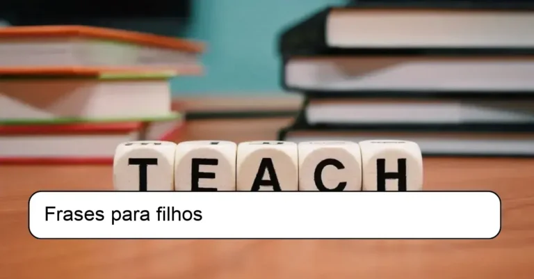 Frases para filhos