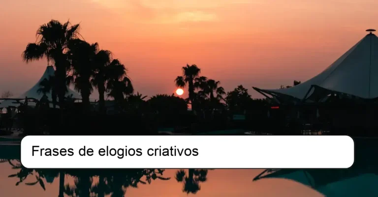 Frases de elogios criativos