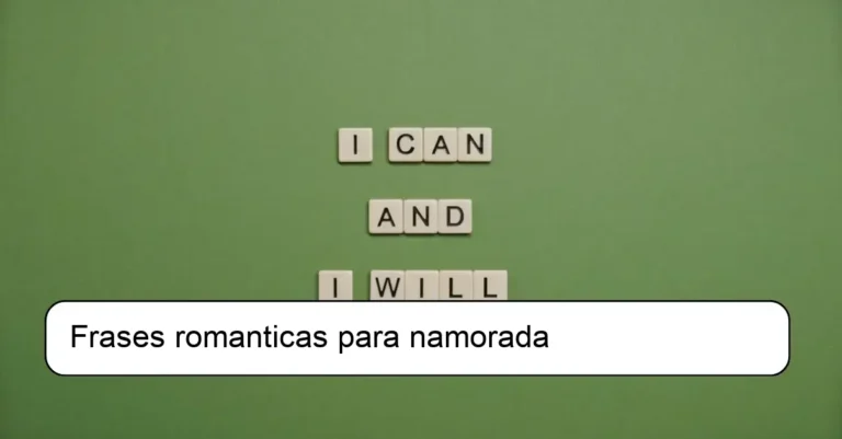 Frases romanticas para namorada