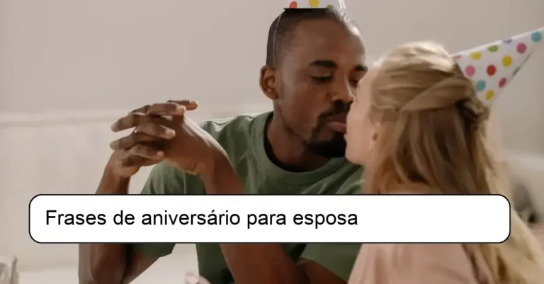 Frases de aniversário para esposa