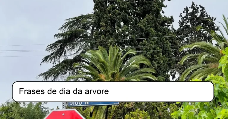 Frases de dia da arvore