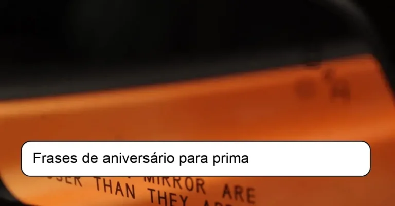 Frases de aniversário para prima