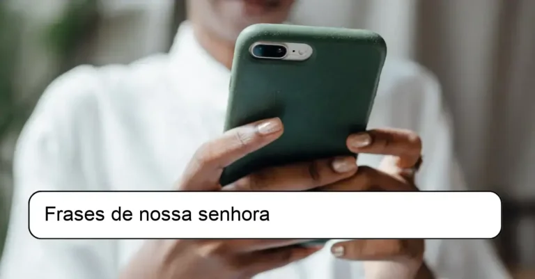 Frases de nossa senhora