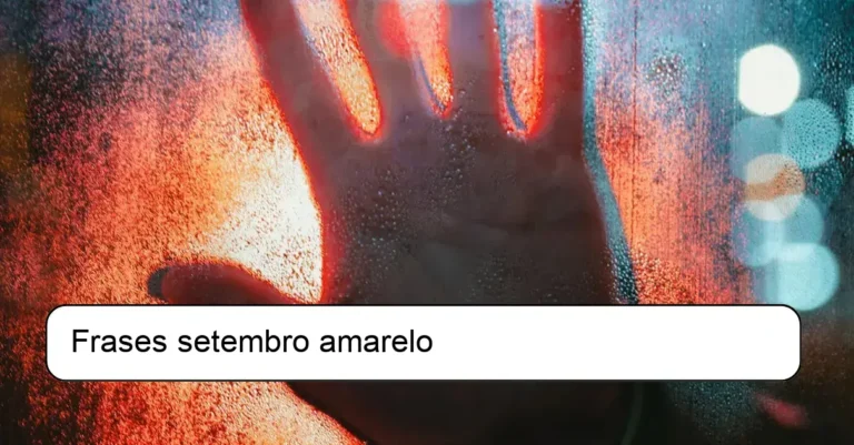 Frases setembro amarelo