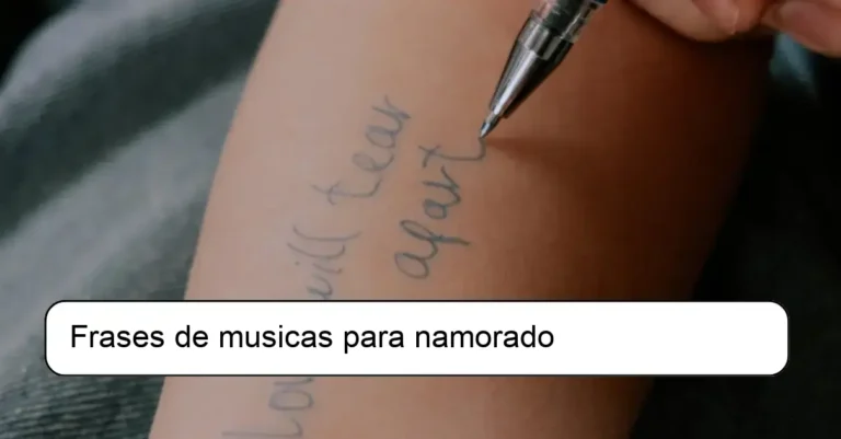 Frases de musicas para namorado