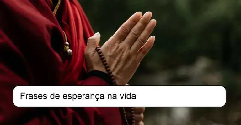 Frases de esperança na vida