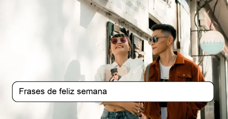 Frases de feliz semana