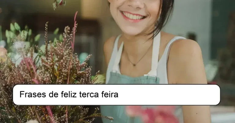 Frases de feliz terca feira