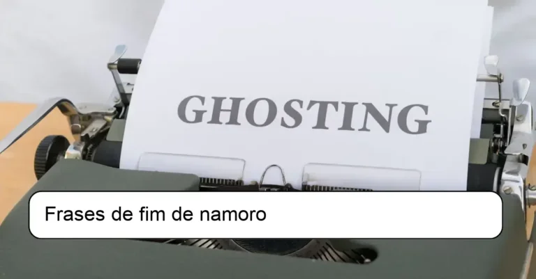 Frases de fim de namoro