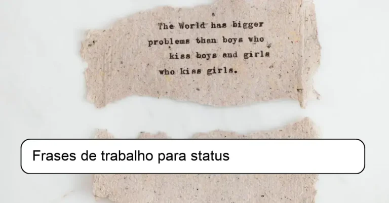 Frases de trabalho para status