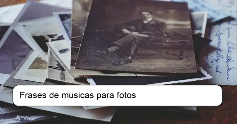 Frases de musicas para fotos