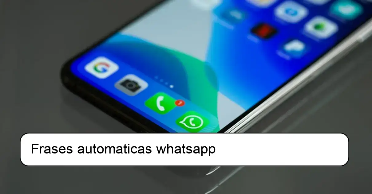 Frases automaticas whatsapp