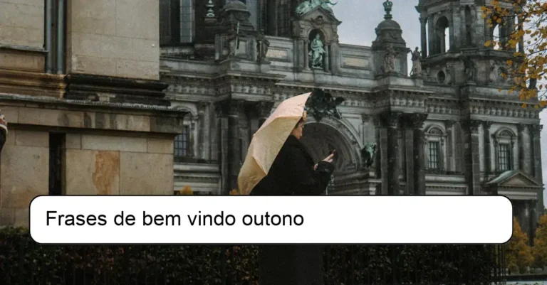 Frases de bem vindo outono