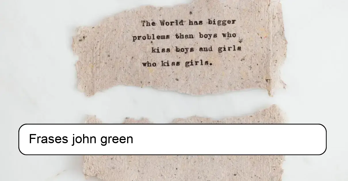 Frases john green