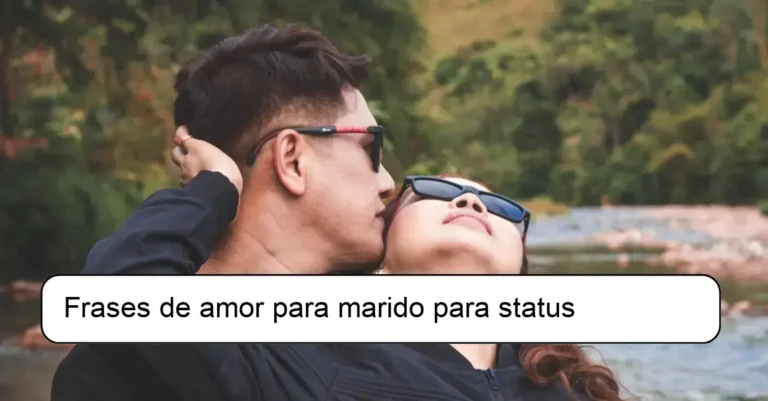 Frases de amor para marido para status