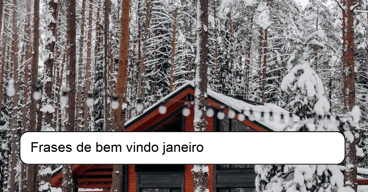 Frases de bem vindo janeiro