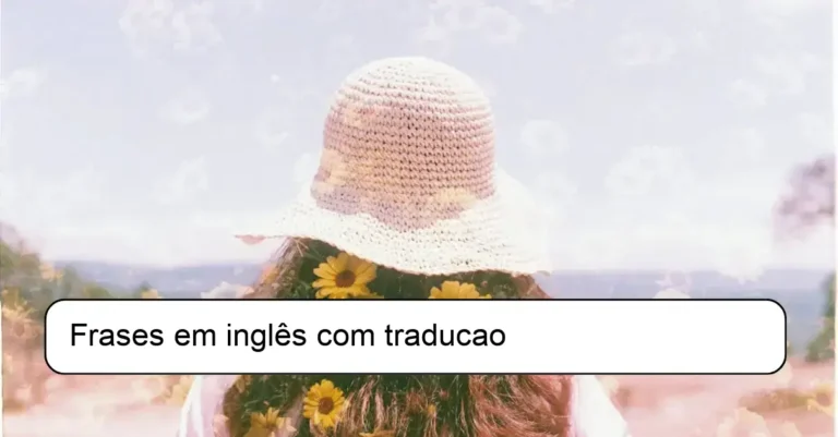 Frases em inglês com traducao