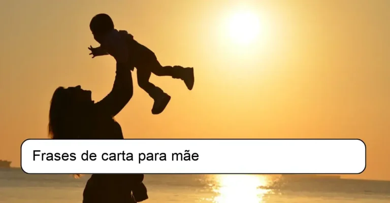 Frases de carta para mãe
