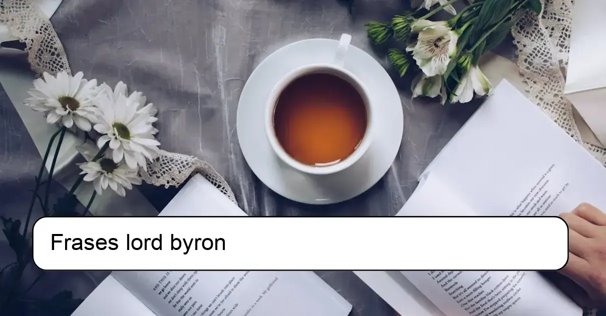 Frases lord byron