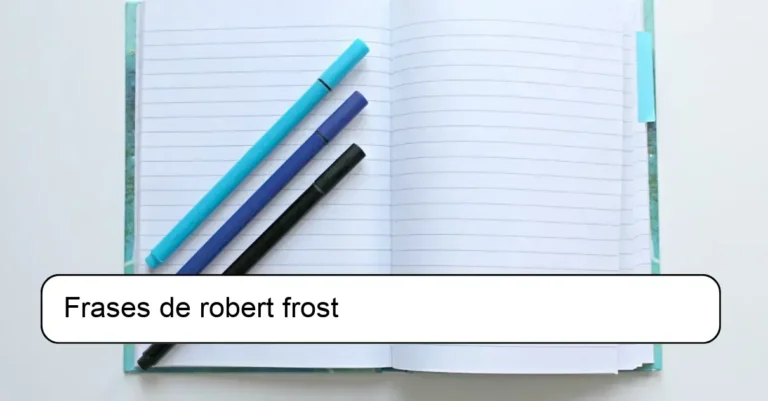 Frases de robert frost