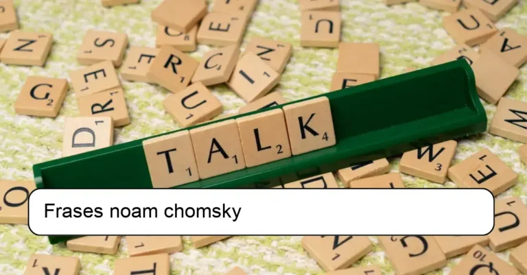 Frases noam chomsky