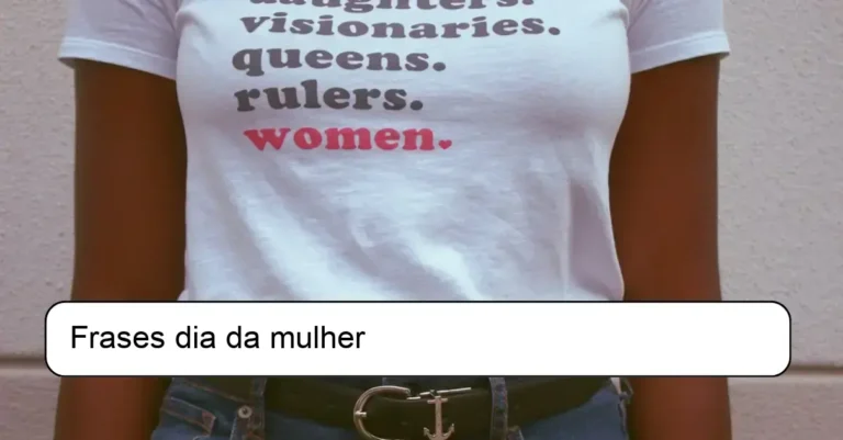 Frases dia da mulher