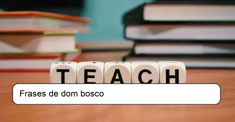 Frases de dom bosco