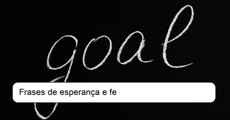 Frases de esperança e fe