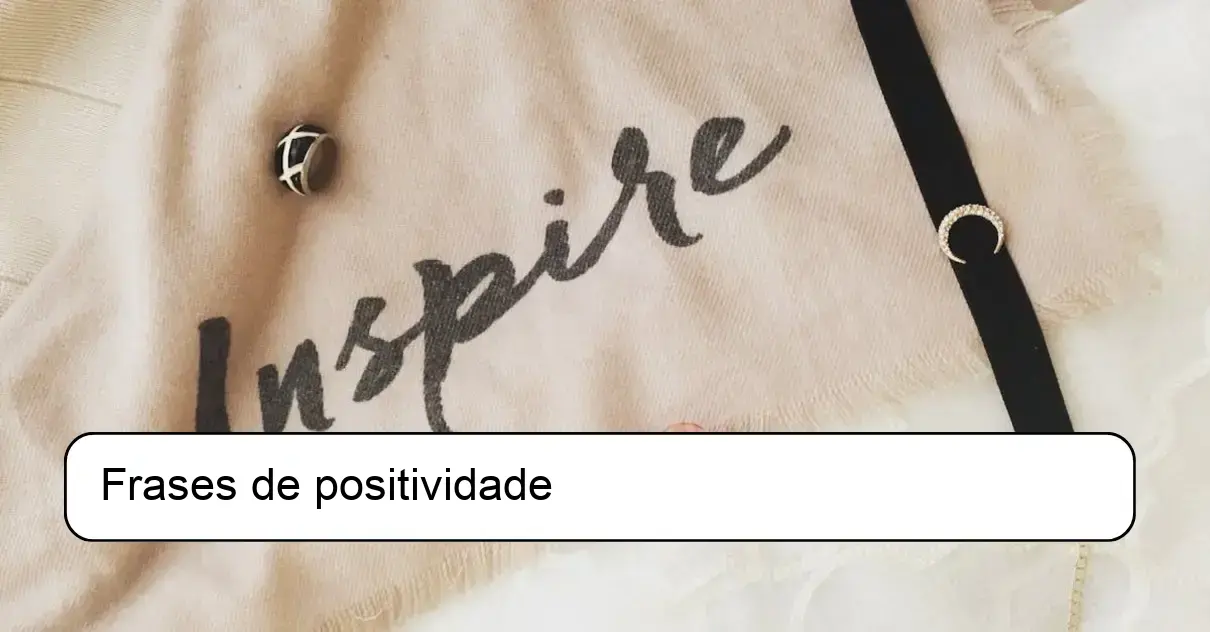 Frases de positividade