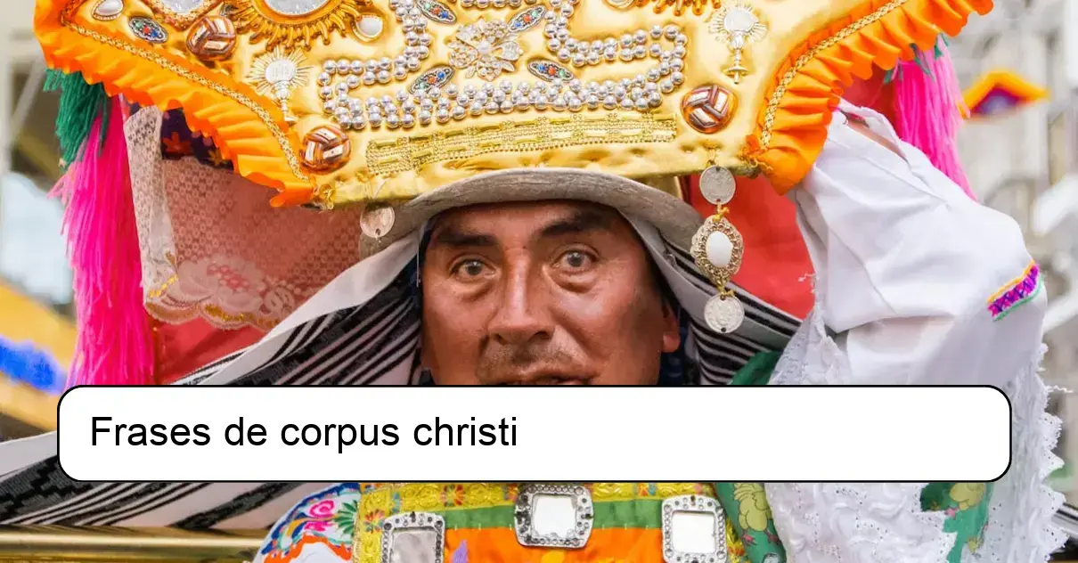 Frases de corpus christi