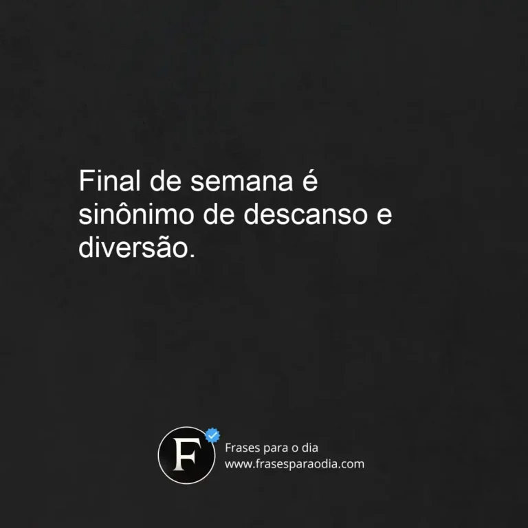 Frases de final de semana