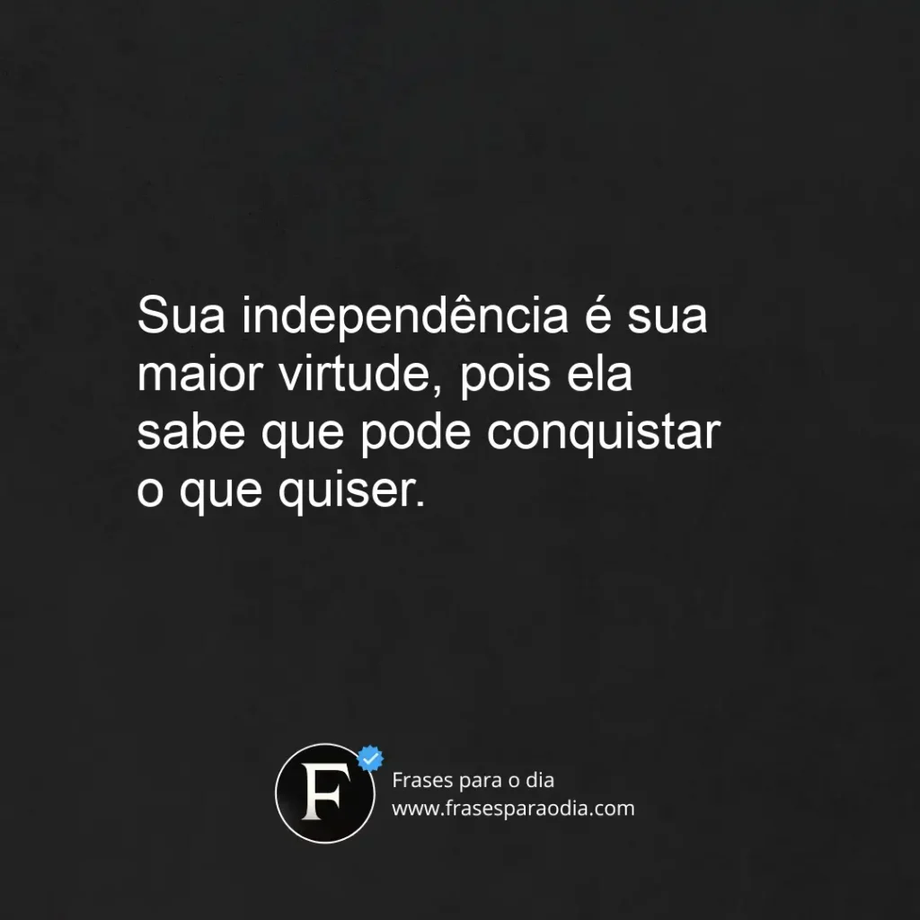 Frases de mulher independente