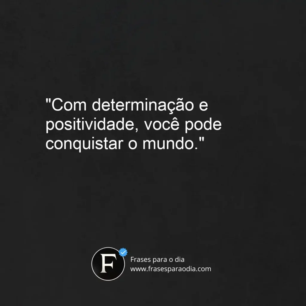 Frases motivacionais curtas