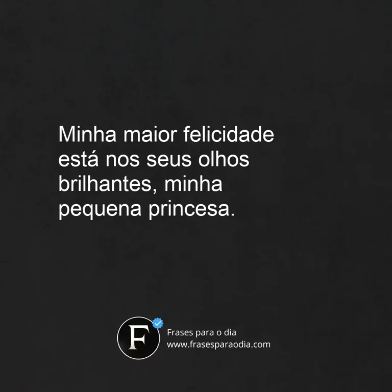 Frases para foto com filha bebe