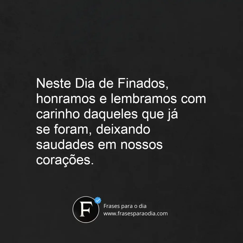 Frases para o Dia de Finados