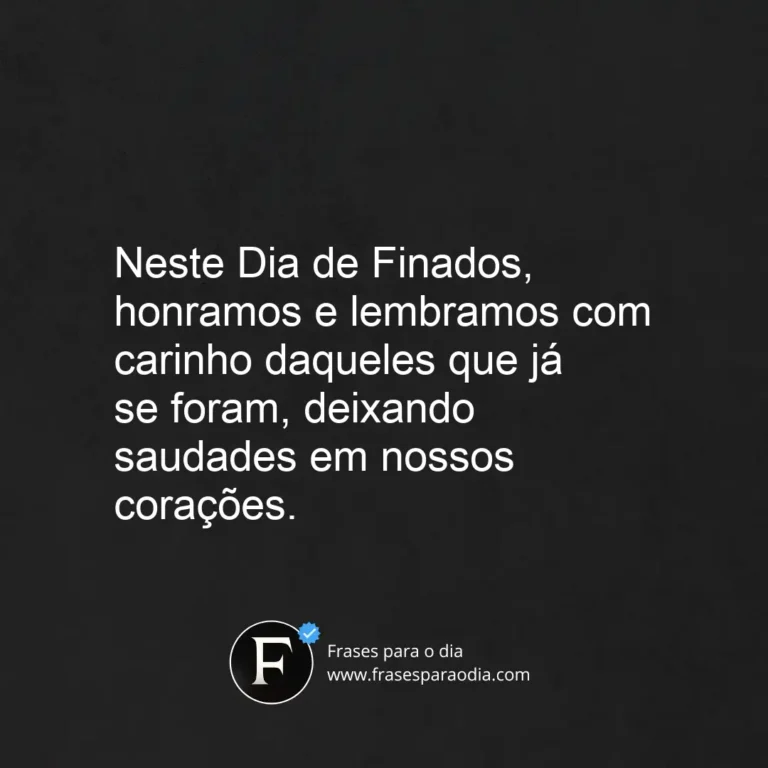 Frases para o Dia de Finados