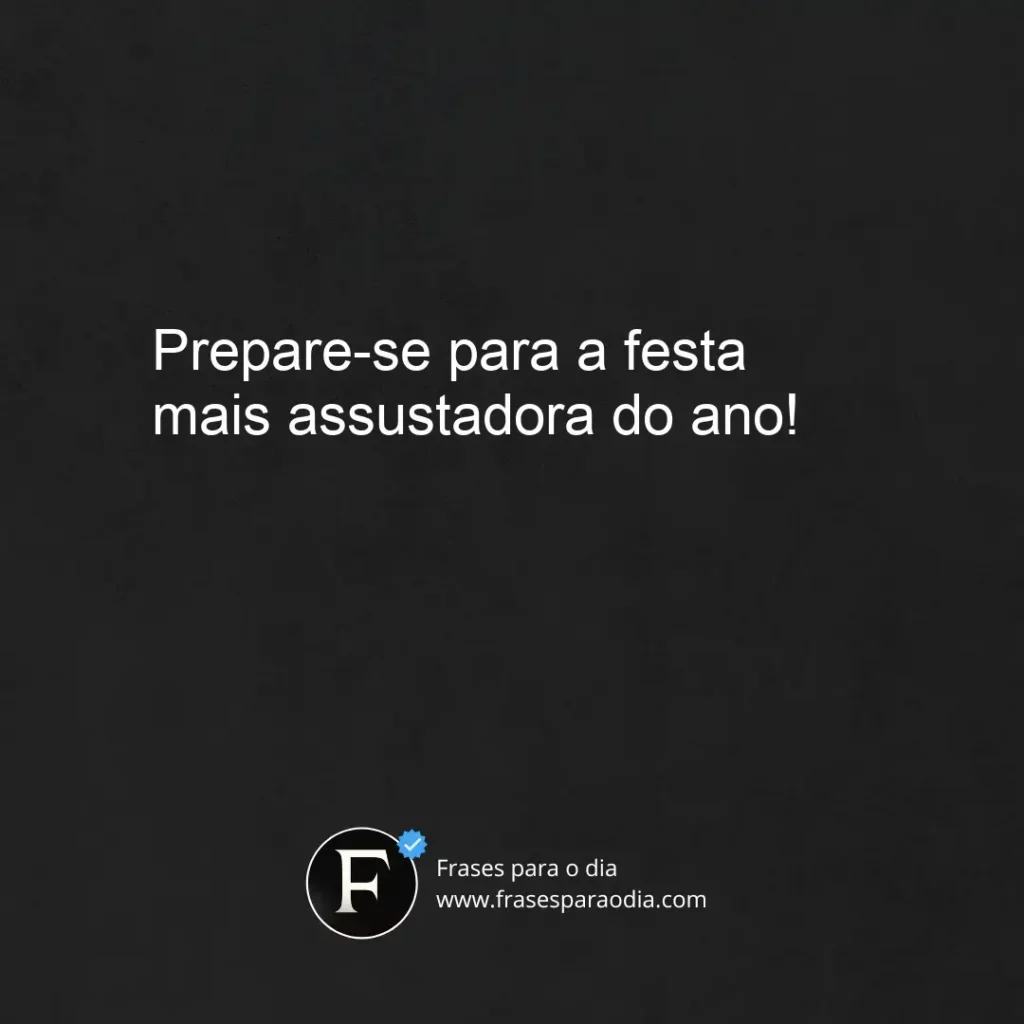 Frases para o Dia de Halloween