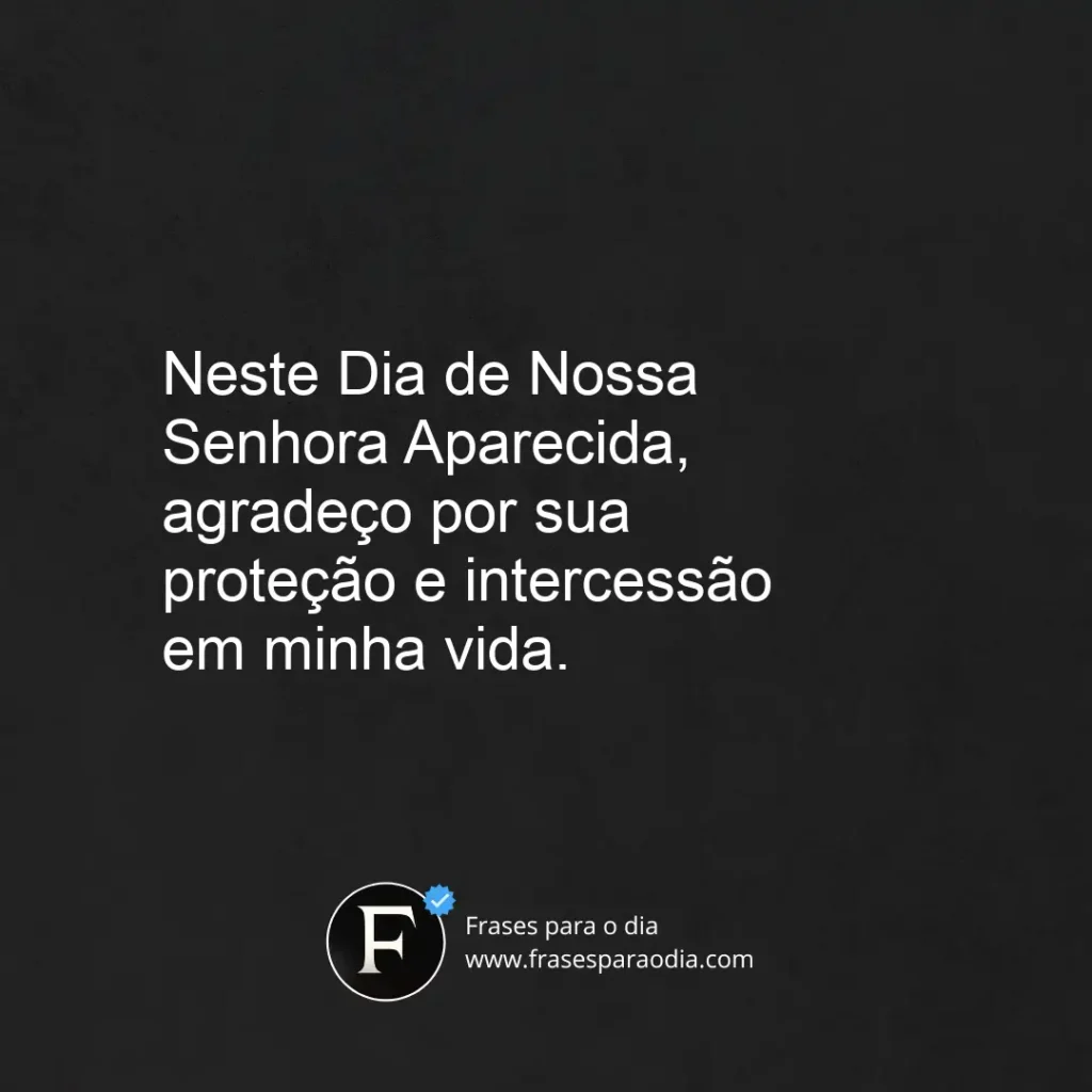 Frases para o Dia de Nossa Senhora Aparecida