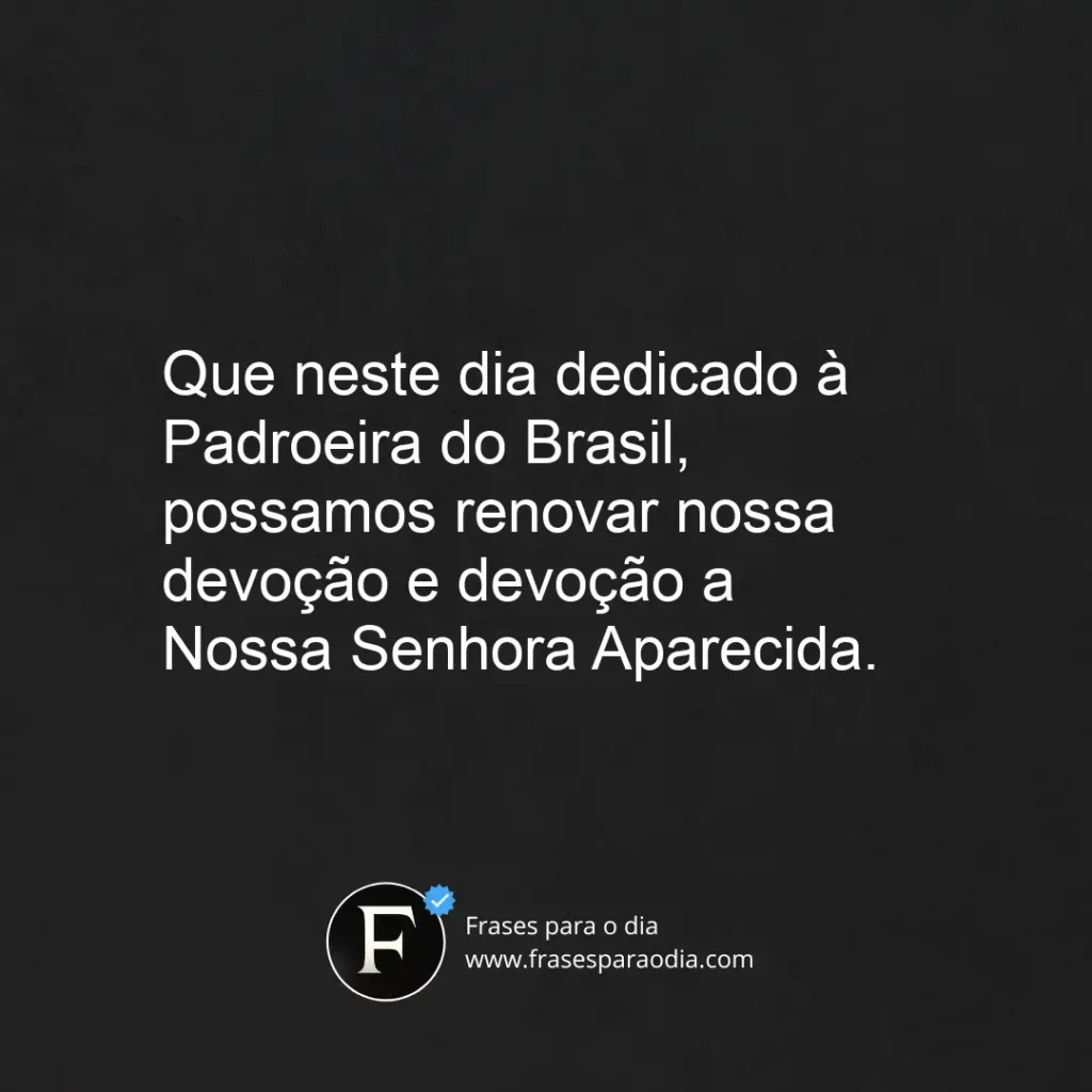 Frases para o Dia de Nossa Senhora Aparecida