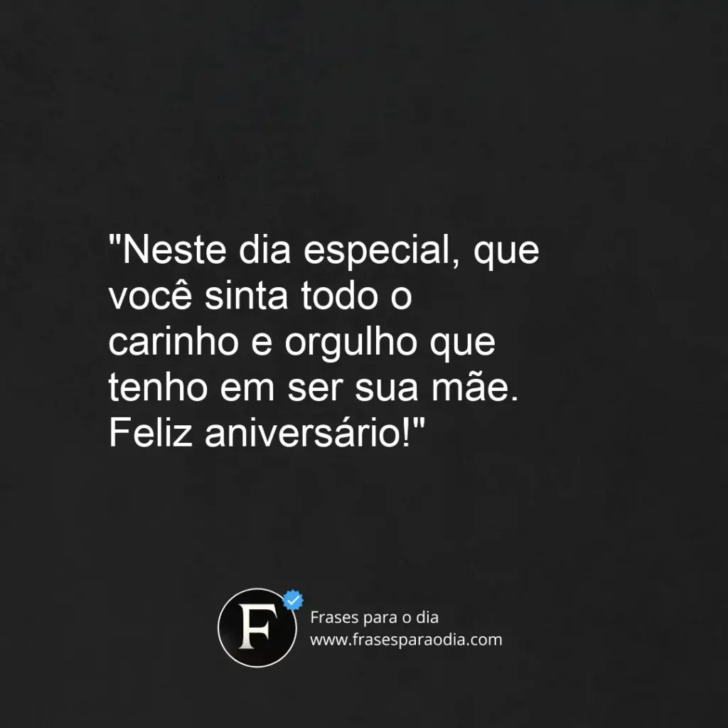 Frases de aniversário de mãe para filho