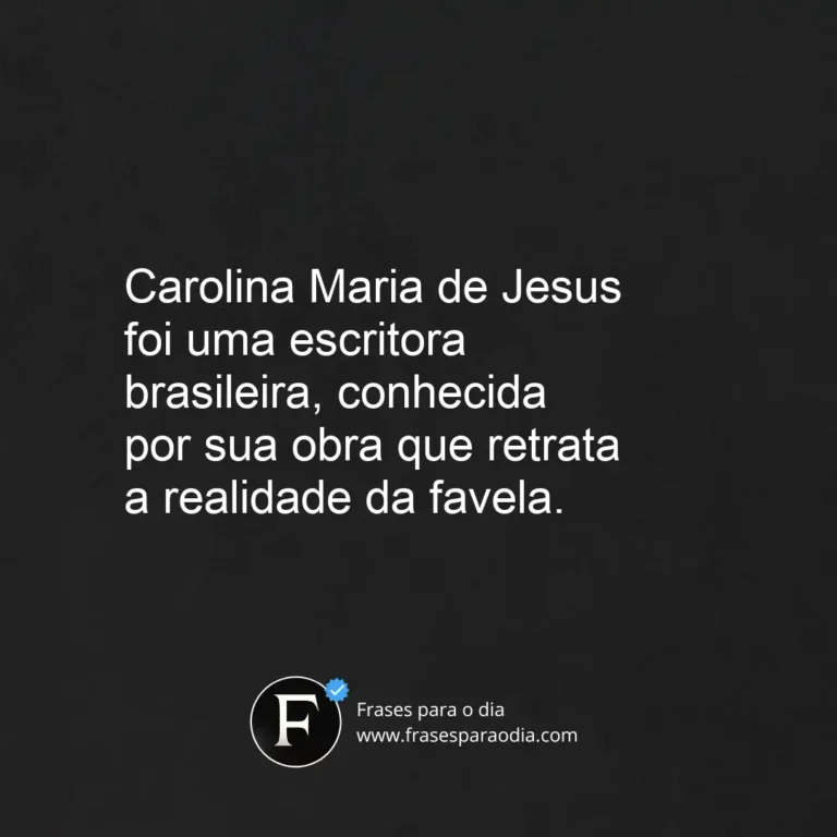 Frases de carolina maria de jesus