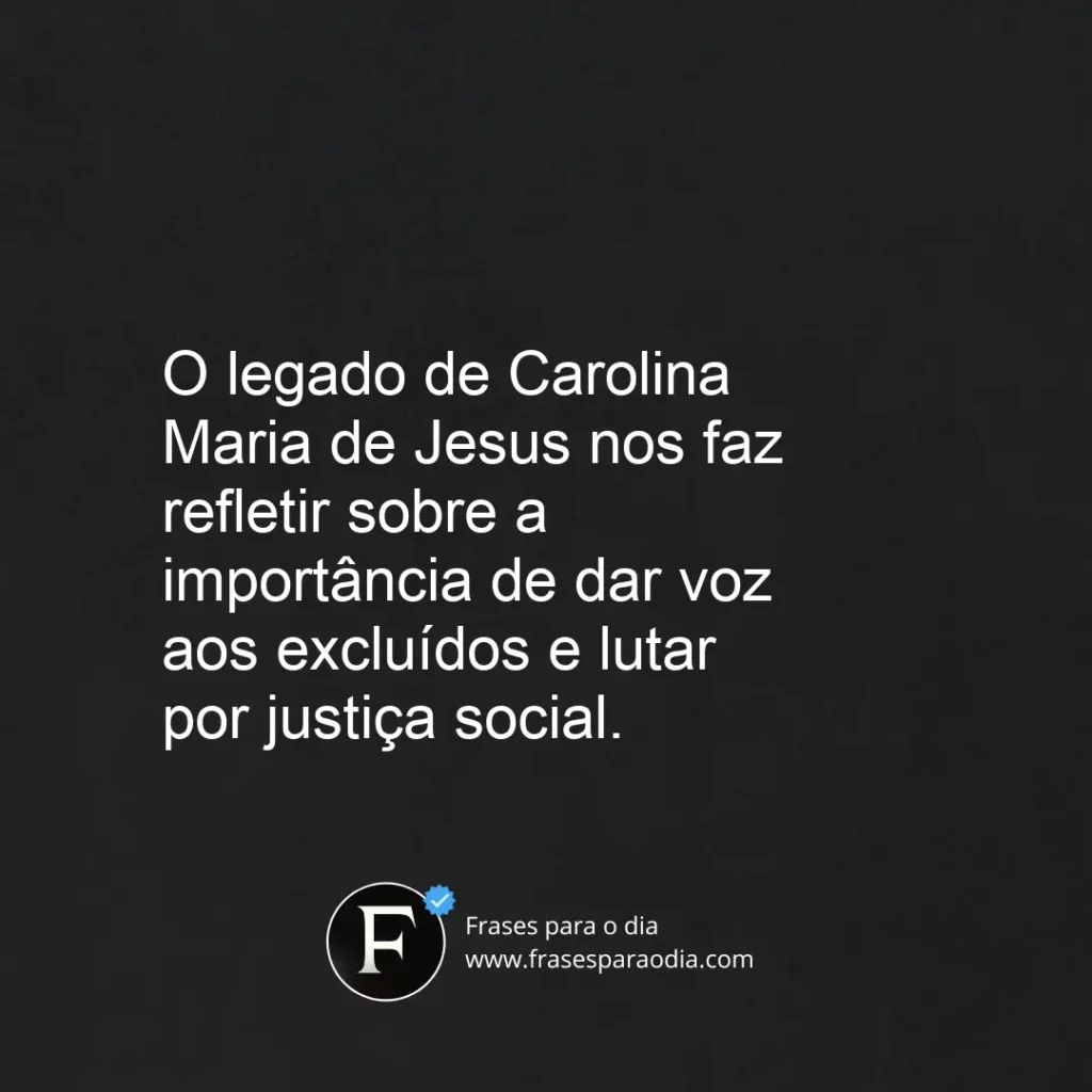 Frases de carolina maria de jesus