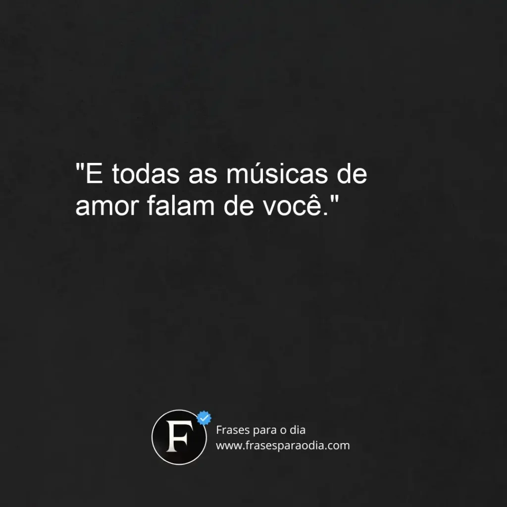 Frases de musicas romanticas