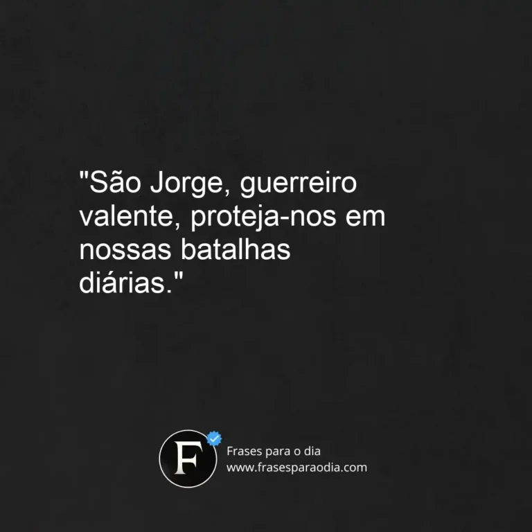 Frases de sao jorge