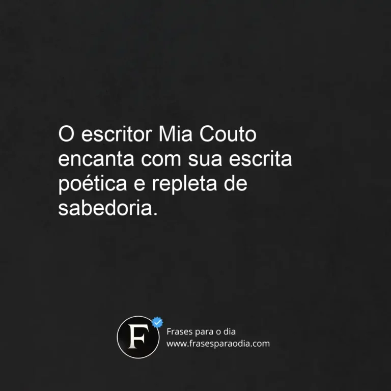 Frases mia couto